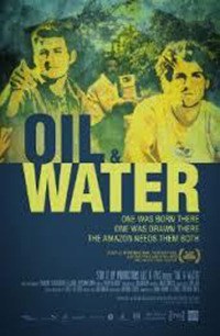 The new documentary “Oil and Water.”