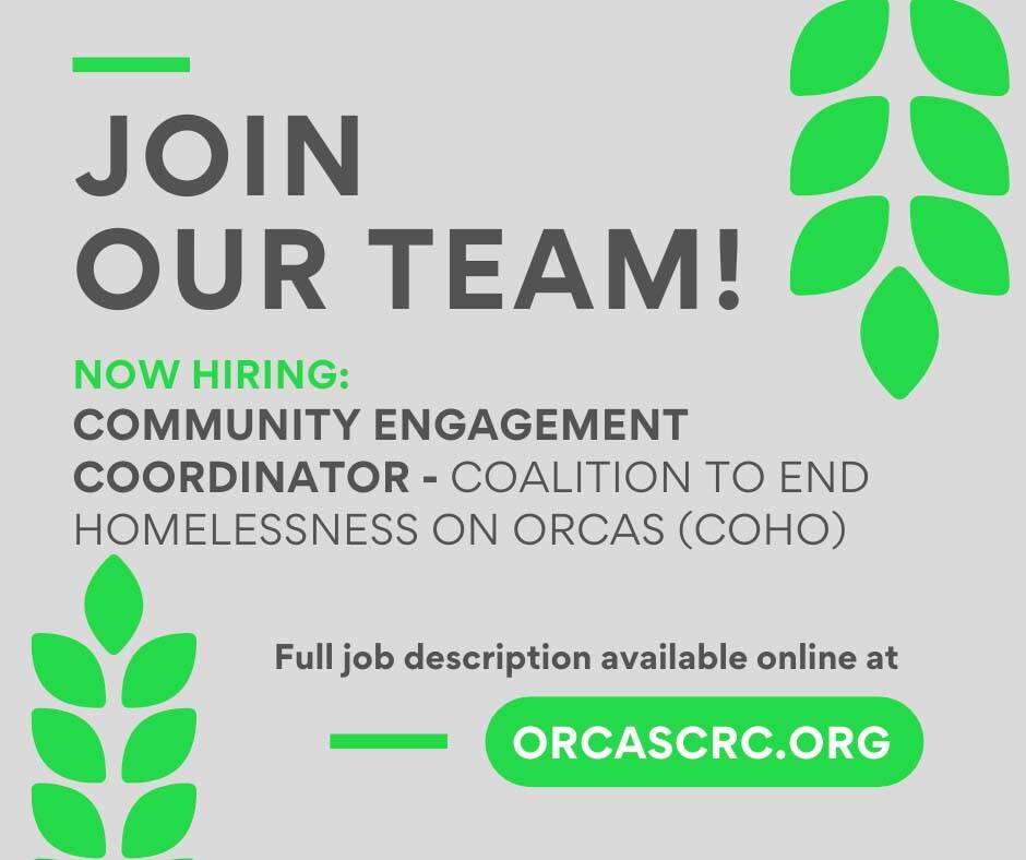 Coalition to End Homelessness on Orcas seeking coordinator Sponsored