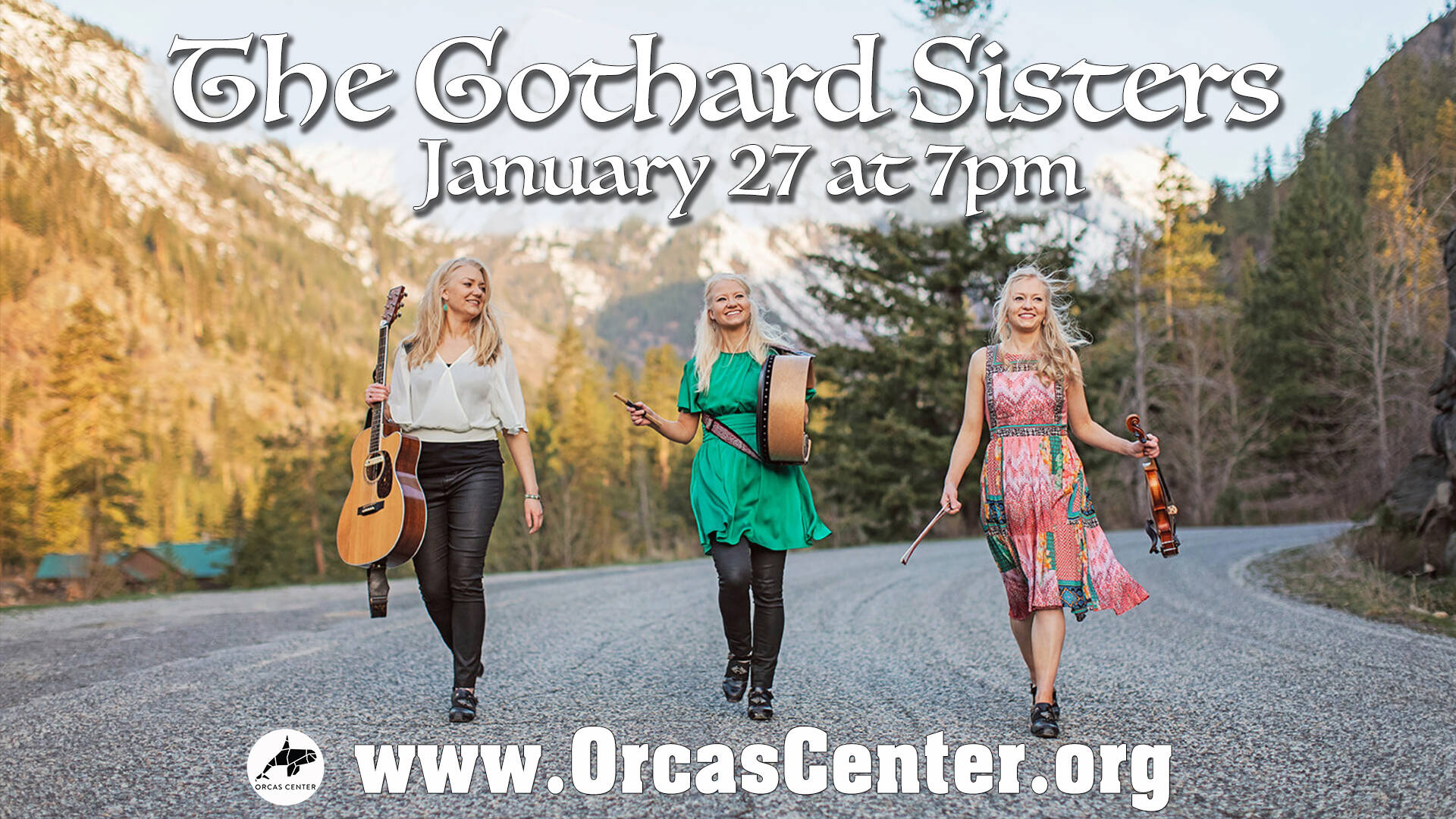 Contributed photo by the Orcas Center
The Gothard Sisters play at Orcas Center on Friday, Jan. 27 at 7 p.m.