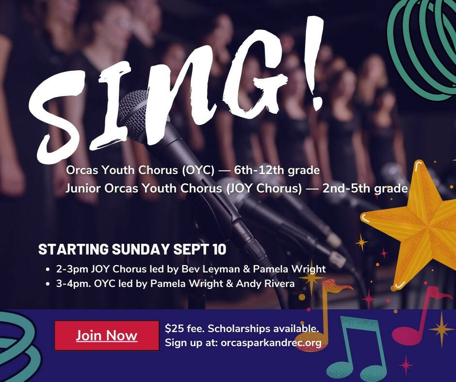Sing with friends! Orcas youth choral groups are open for fall