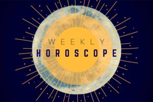 Weekly Horoscope | Oct. 4 – 10