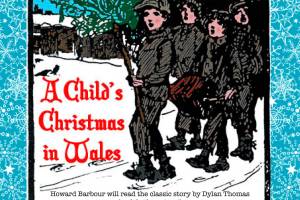 Reading of ‘A Child’s Christmas in Wales’