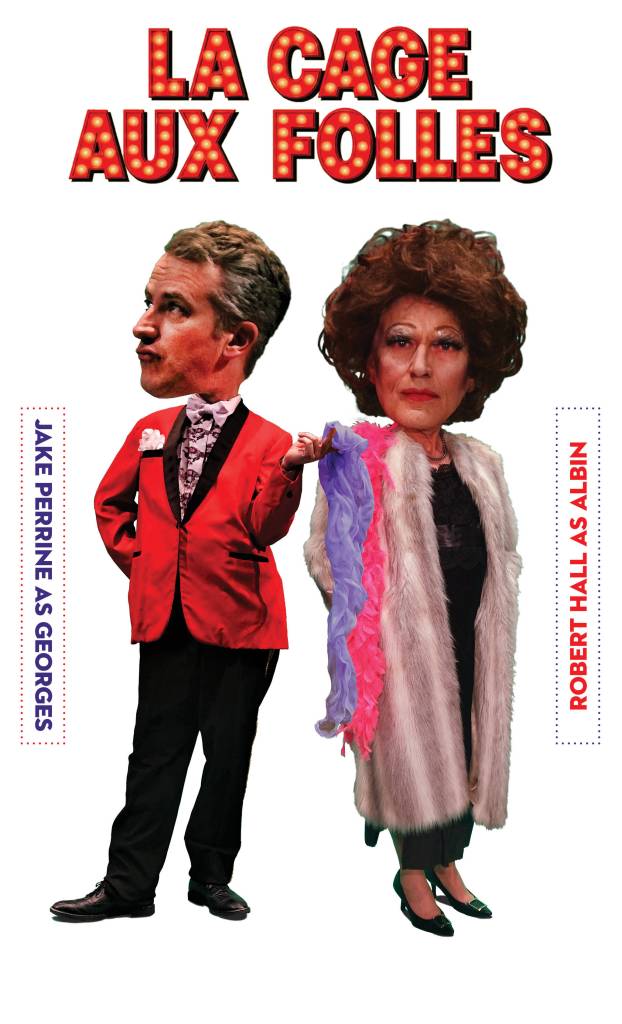 Get your drag on at ‘La Cage aux Folles’