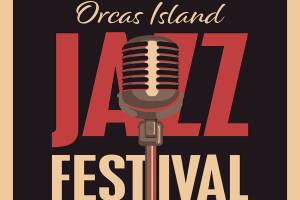 Orcas Island Jazz Festival and Student Workshop Labor Day Weekend