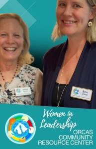 Orcas Community Resource Center board chair Patricia Benton and OCRC Executive Director Erin ODell.